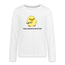 Peace Was Never An Option Longsleeve Shirt